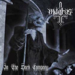 Mantus (COL) : In the Dark Company